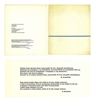 I don&amp;apos;t know whether it is art. But certainly it [is]: Blue Scotch, width of 19 mm, length unknown — Edward Krasiński