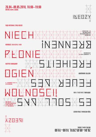 Niech płonie ogień wolności [Let the Fire of Freedom Burn] poster, 2010 Dimensions: 100 × 70 cm.