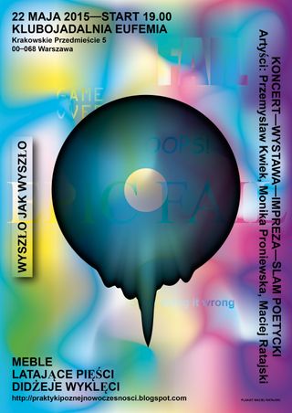 Poster for Wyszło jak Wyszło [Epic Fail]. Failure and Weakness in the Culture of Central and Eastern Europe in 1970–2000 exhibition and party in Klubojadalnia Eufemia.